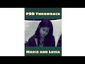 PBB THROWBACK | MARIS AND LOISA