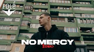 Itsleo - No Mercy