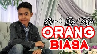 Download Lagu Orang Biasa - Eby Bima feat Monata Bima Band MP3 Download Lagu Orang Biasa - Eby Bima feat Monata Bima Band MP3