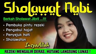 Sholawat Penarik Rezeki Paling Mustajab Sholawat Nabi Muhammad Saw Sholawat Jibril Paling Merdu