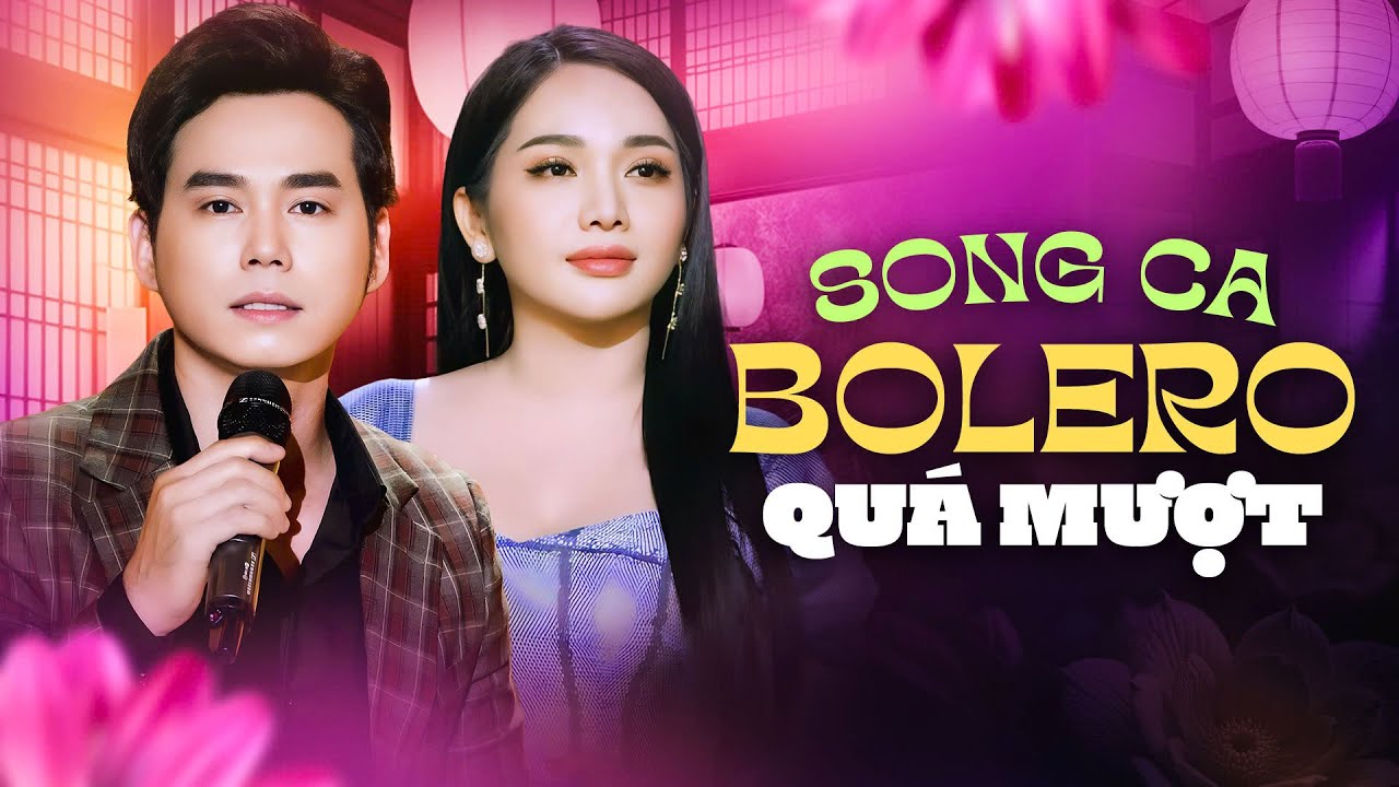 Đây Là Tuyệt Đỉnh Song Ca Mới Nhất - Liên Khúc Song Ca Bolero Hiếm Có Chọn Lọc Hay Nhất Hiện Nay