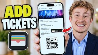 How to Add Tickets to Apple Wallet - Full Guide