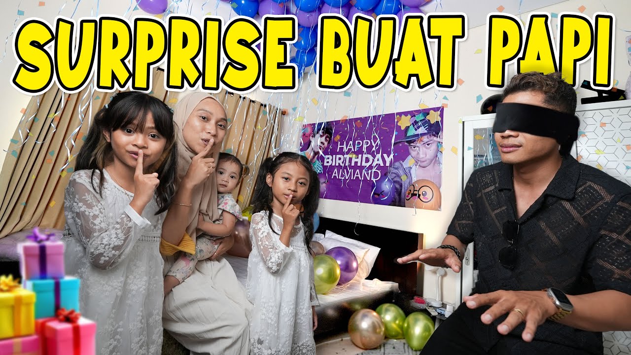 SURPRISE ULANG TAHUN PAPI DI RUMAH!! DIA KAGET BANGET!! 🤣