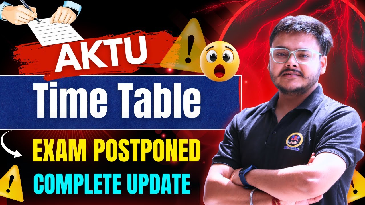 🔴 AKTU New Update 🚨 Exam form date Extended || Exam Postponed? | Latest Exam Update by Punit Sir