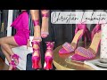 Most Comfortable Christian Louboutin Heels | Unboxing, Try On, &amp; Protecting Shoes