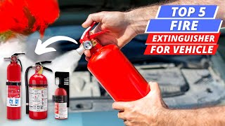 The 5 Best Fire Extinguishers For Your Vehicle (2022)