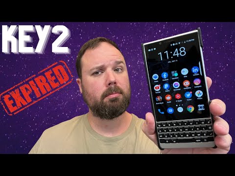 BlackBerry KEY2: Beyond The Expiration Date! ⏳