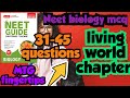 Living world chapter| 31-45 question practice MTG fingertips| ✅💯neet biology MCQ 2026#biologylovers