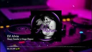 Sham Sundar x Gogo Dance | DJ Alvin