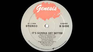 Genesis - It&#39;s Gonna Get Better (Long Version) 1983
