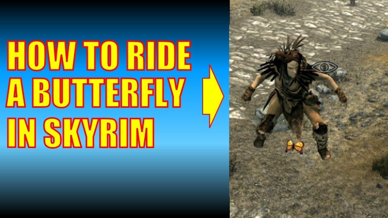 Skyrim Remastered Gameplay HOW TO RIDE A BUTTERFLY! (Special Edition
