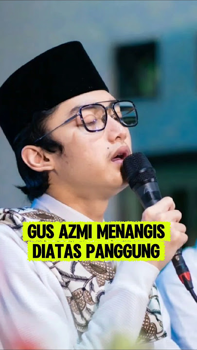 Gus Azmi cried on stage, reciting and praying.