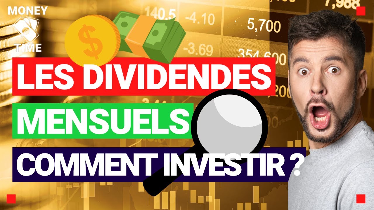 Comment investir dans des actions dividende mensuel en 2023 youtube
