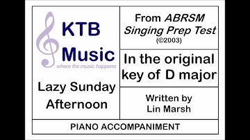 Lazy Sunday Afternoon (Lin Marsh)[Piano Accompaniment] ABRSM Singing Prep Test