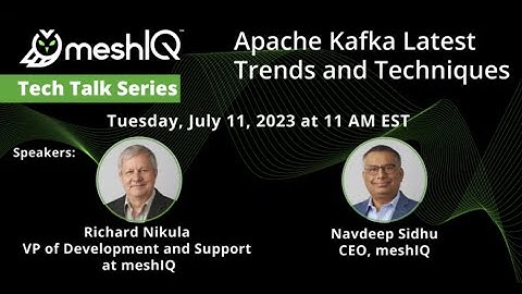 TechTalk: Apache Kafka Latest Trends and Techniques