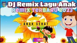 Kumpulan Lagu Hits Anak Anak Populer Versi DJ Remix Full Bass Mantap hOT New 2023💗💗