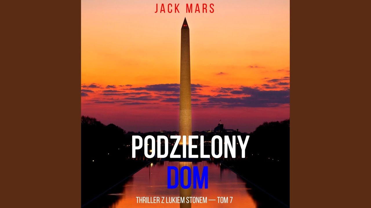 Chapter 81 - Podzielony dom (Thriller z Lukiem Stonem — Tom 7)