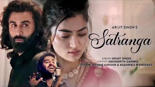 Satranga Full Song Arijit Singh Animal Movie Song Romantic Love Track Trending Bollywood Hit