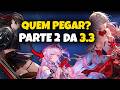 QUEM PEGAR NESSA SEGUNDA PARTE DA VERSÃO 3.3? COMECE BEM!| WUTHERING WAVES
