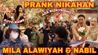 PRANK NIKAHAN KEMBALI!! MILA ALAWIYAH \u0026 NABIL JADI KORBAN PRANK, ACARA AUTO RUSUH