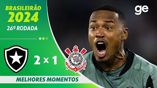 Thumbnail for BOTAFOGO 2 X 1 CORINTHIANS | MELHORES MOMENTOS | 26ª RODADA BRASILEIRÃO 2024 | ge.globo