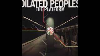 Dilated Peoples - Triple Optics