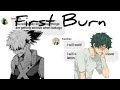 BNHA Text|| First Burn