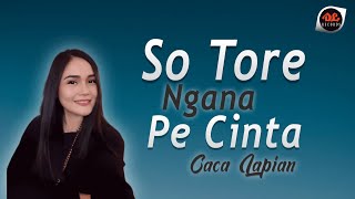Caca Lapian - So Tore Ngana Pe Cinta [Official Music Video] Lagu Manado -  YouTube
