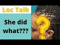 Loc Talk: Client talks about her struggles with thin edges & what she did to boost her confidence