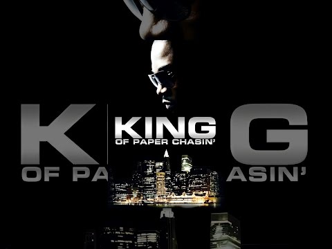 King Of Paper Chasin'