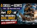 Skull and Bones Gameplay 2026 Part 10 4K Full Exploration 