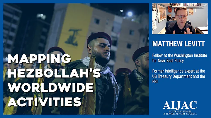 Mapping Hezbollah's worldwide activities - Matthew...
