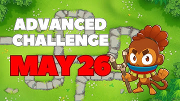 BTD6 Advanced Challenge - It