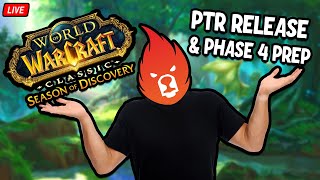 PTR IS COMING SOON, What to Expect and PHASE 4 RELEASE | Season of Discovery