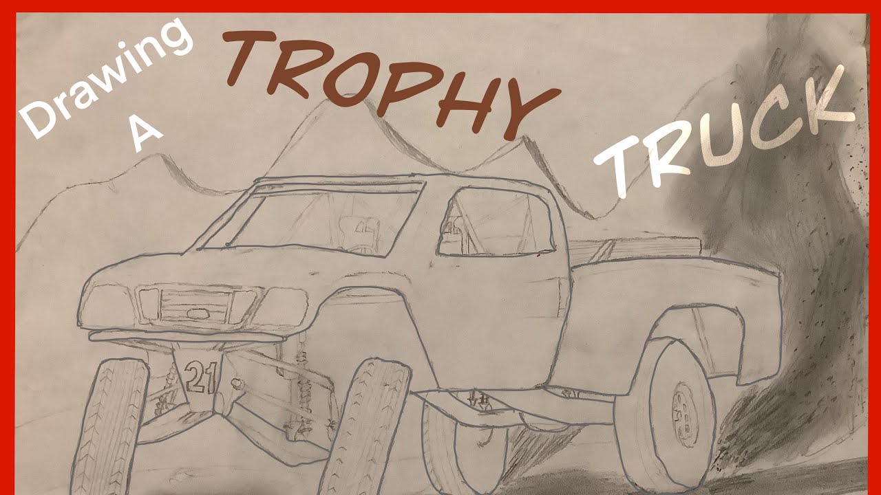 How To Draw A Trophy Truck