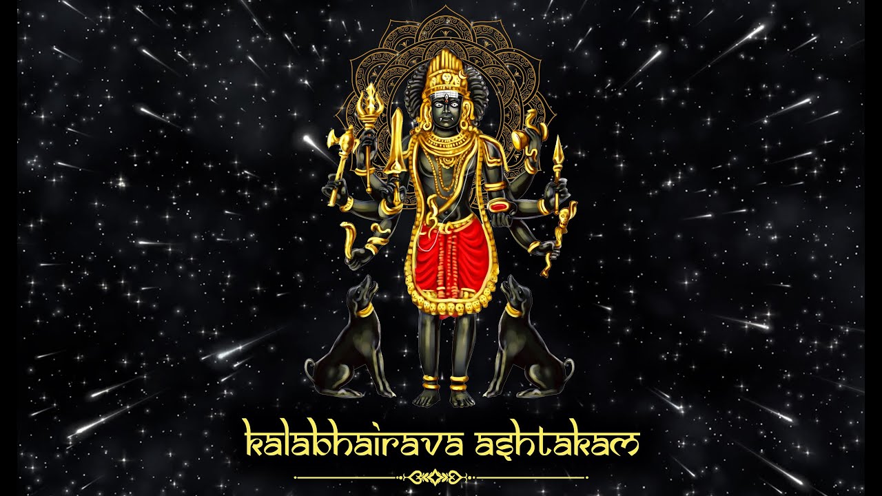 Kalabhairava Ashtakam With Lyrics  Sacred Chants of Kala Bhairava Stotram