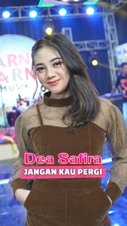 Dea Safira - Jangan Kau Pergi #deasafira #jangankaupergi #livemusic #dangdutkoplo