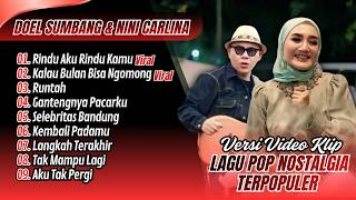 Nini Carlina U0026 Doel Sumbang  Rindu Aku Rindu Kamu  Kalau Bulan Bisa Ngomong Lagu Tembang Kenangan