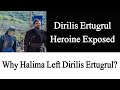 Dirilis ertugrul heroine exposed  why halima sultan left dirilis ertugrul  roshni light