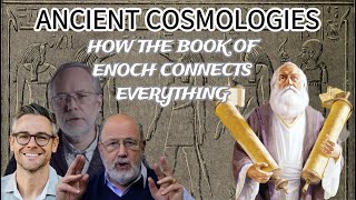 Ancient Cosmologies & The Book of Enoch