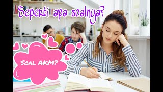 CONTOH SOAL AKM II BISA UNTUK PERSIAPAN SISWA KELAS 8