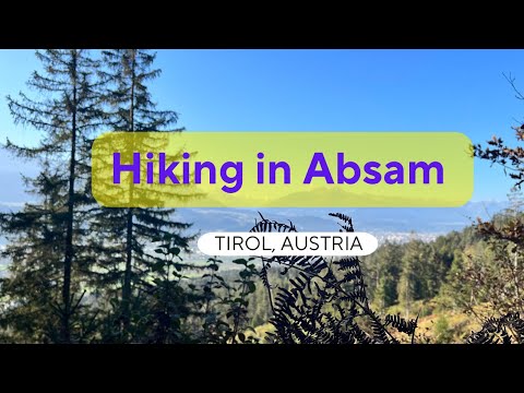 Absam Hiking Trail, Tirol Austria