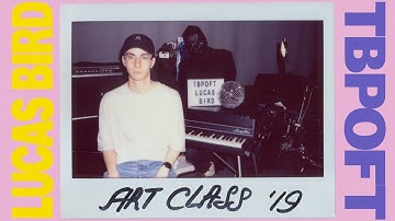 TBPOFT x Lucas Bird - Art Class (Official Music Video)