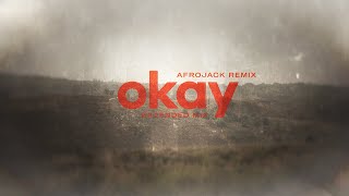 Nicky Romero & MARF ft. Wulf - Okay (Extended Afrojack Remix)