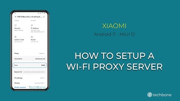 How to Setup a Proxy server for Wi-Fi - Xiaomi [Android 11 - MIUI 12]