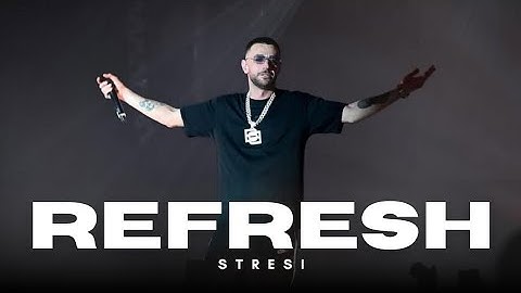 Stresi - Refresh (Official Music Video)