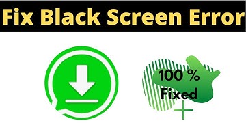 Fix Save Status App Black Screen Error Problem Solved in Android - Save Status screen issue solved