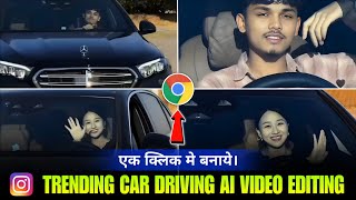 Trending Car Driving Ai Video Editing | Instagram Trending Pata Chalega Song Reels Editing 