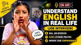 Understand English in Real Life (Job Interview) | Slow Listening Practice