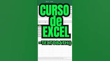 FUNCIÓN TEXTOBATH - CURSO EXCEL